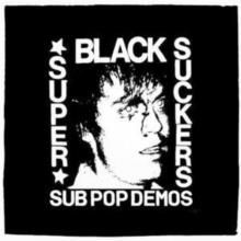 Black Supersuckers - Sub Pop Demos (KASETA)