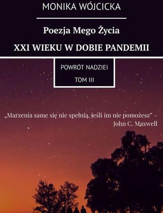 Poezja Mego Życia XXI Wieku w dobie pandemii (EPUB)
