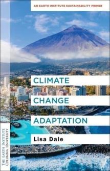 Climate Change Adaptation Thorpe, Lisa; Dale, Jay; Giulieri, Anne