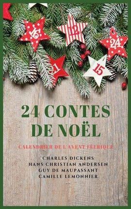 24 Contes de Noël - Charles Dickens