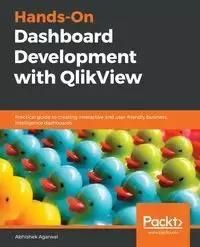 Hands-On Dashboard Development with QlikView - Agarwal Abhishek