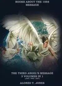 The Third Angels Message - Alonzo T. Jones - Literatura Obcojęzyczna ...