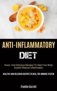 Anti-Inflammatory Diet - Garrett Freddie