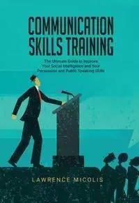 Communication Skills Training - Lawrence Micolis