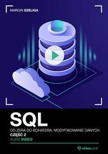 Zdjęcie SQL. Kurs video. Od zera do bohatera. Modyfikowanie danych - Czerwionka-Leszczyny
