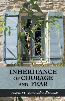 Inheritance of Courage and Fear