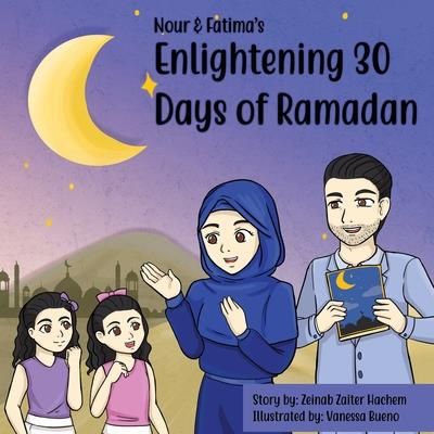 Nour & Fatima's Enlightening 30 Days Of Ramadan - Literatura