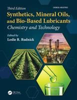 Synthetics, Mineral Oils, and Bio-Based Lubricants(Twarda)