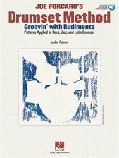 Zdjęcie Hal Leonard Joe Porcaro Drumset Method Groovin' With Rudimen (HL6620129) - Serock