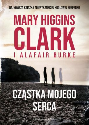 Cząstka mojego serca mobi,epub Clark Mary Higgins - ebook