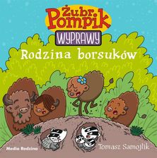 Zdjęcie Żubr Pompik. Wyprawy. Tom 4. Rodzina borsuków - Rumia