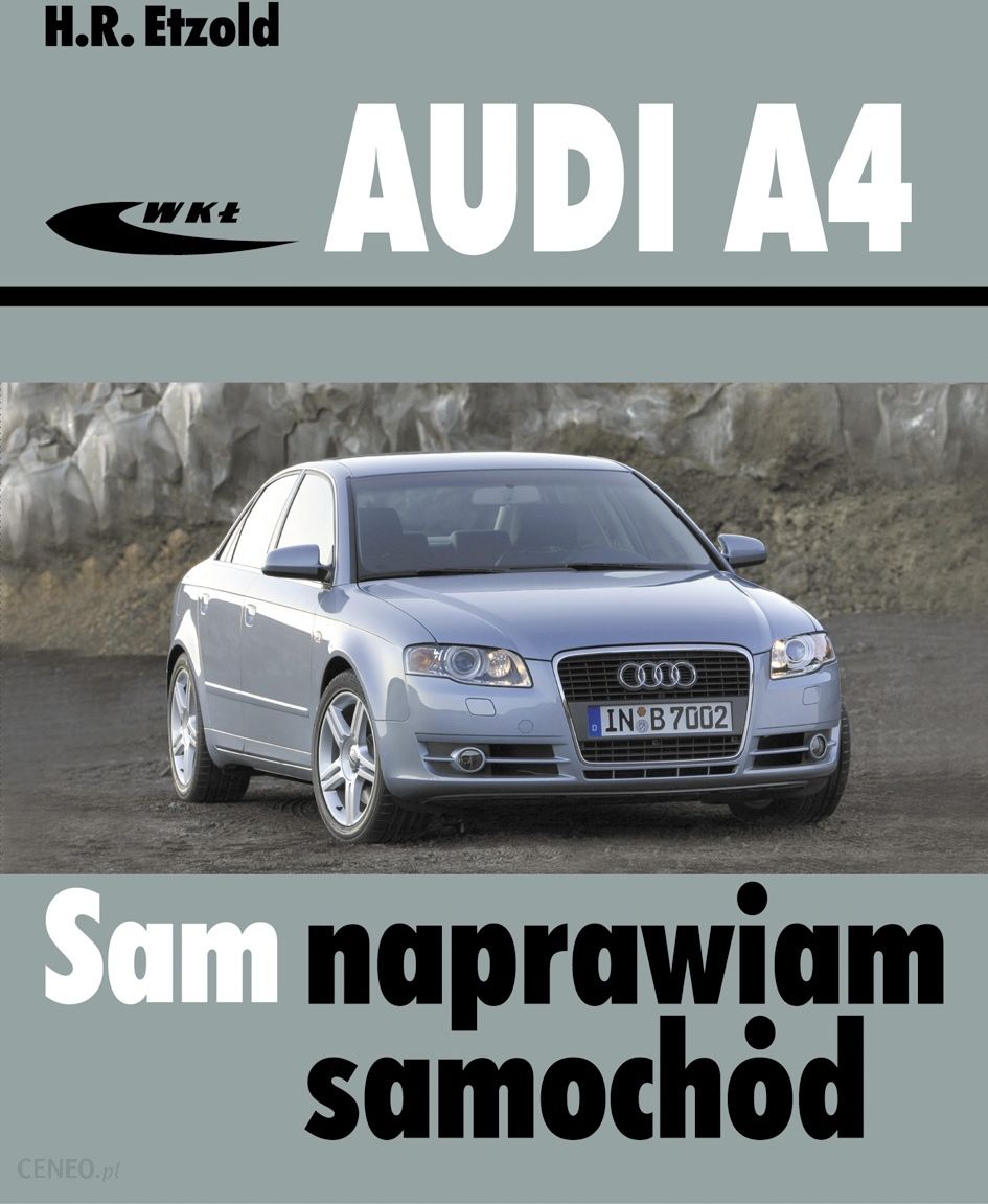 AUDI A4 SAM NAPRAWIAM SAMOCHD PDF