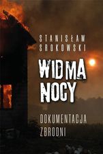 Zdjęcie Widma nocy. Dokumentacja zbrodni - Mysłowice