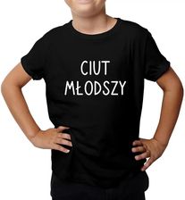 Zdjęcie Ciut młodszy - koszulka dziecięca z nadrukiem - Katowice