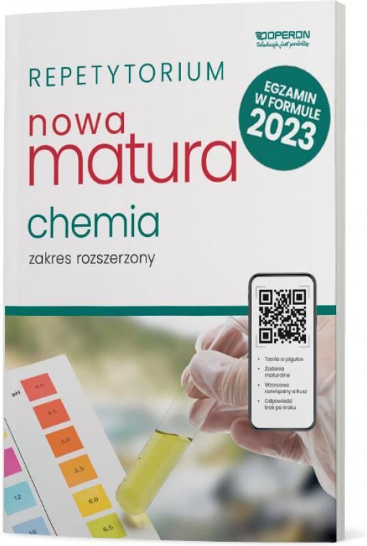 Podręcznik Szkolny Nowa Matura 2023. Chemia. Repetytorium. Zakres ...