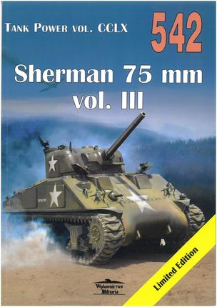 Tank Power vol. CCLX Sherman 75 mm vol III nr 542 MILITARIA