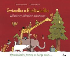 Zdjęcie Gwiazdka u Niedźwiadka. Książkowy kalendarz adwentowy - Gliwice