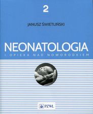 Zdjęcie Neonatologia i opieka nad noworodkiem Tom 2 (PDF) - Bisztynek