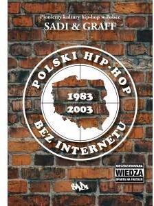 Polski hip-hop bez Internetu SADI