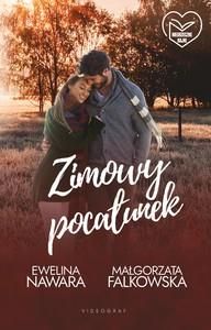 Zimowy pocałunek - Ewelina & Falkowska Małgorzata Nawara [KSIĄŻKA]