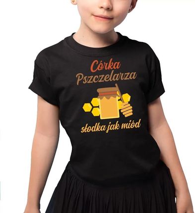 Córka pszczelarza słodka jak miód - koszulka dziecięca z nadrukiem