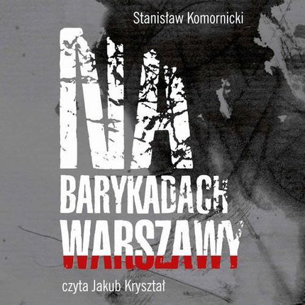 Na barykadach Warszawy (MP3)