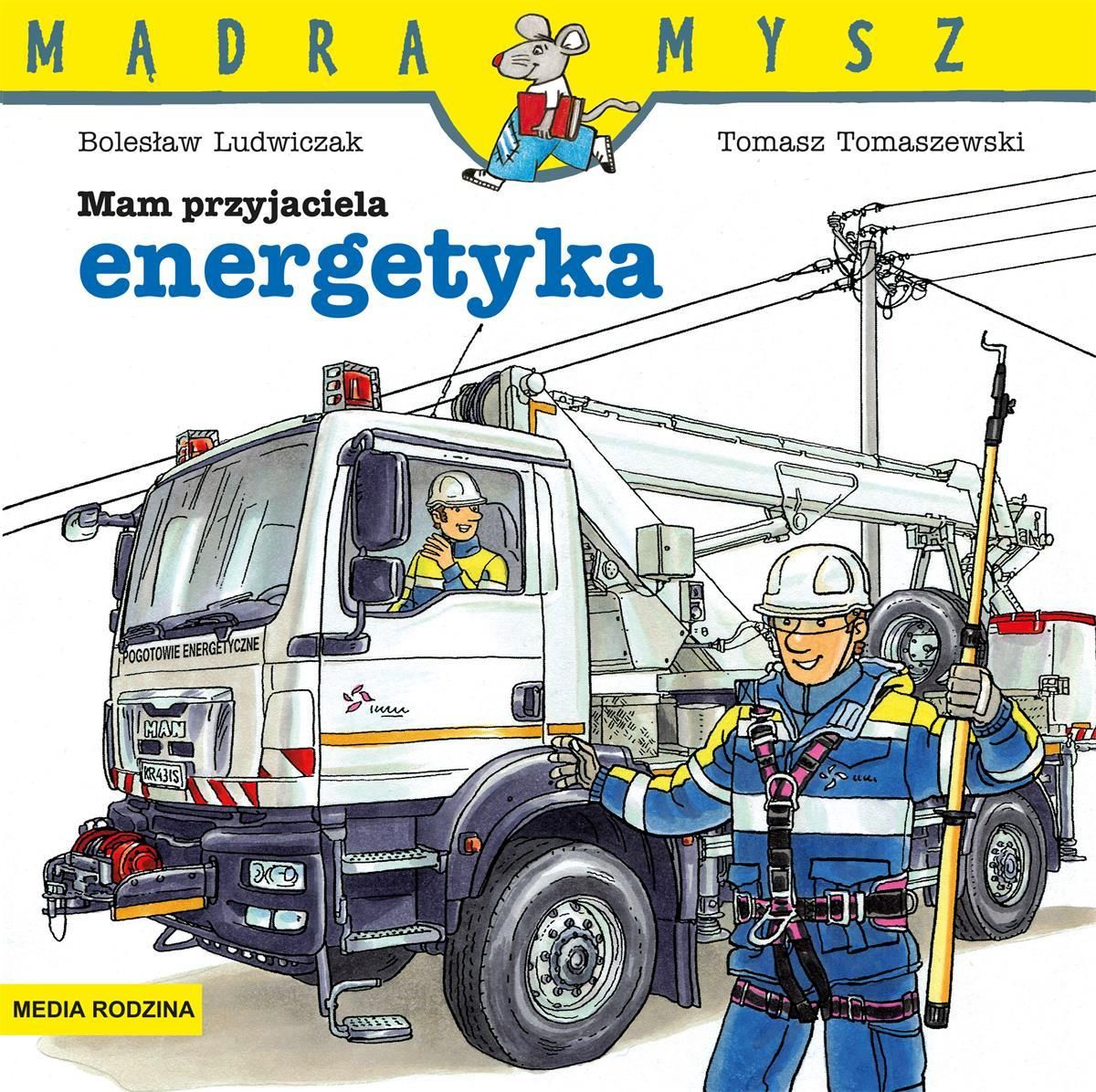 Mądra Mysz Mam Przyjaciela Energetyka 2021 Ceny I Opinie Ceneo Pl