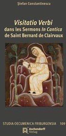 Visitatio Verbi dans les Sermons In Canticade Bernard de Clairvaux ...
