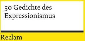 50 Gedichte des Expressionismus Bode, Dietrich