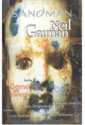 Sandman 2 - Domeček pro panenky Neil Gaiman