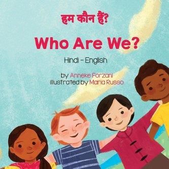 Who Are We? (Hindi-English) Forzani, Anneke