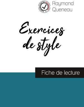 Exercices de style de Raymond Queneau (fiche de lecture et analyse complète de l'oeuvre) Raymond Queneau