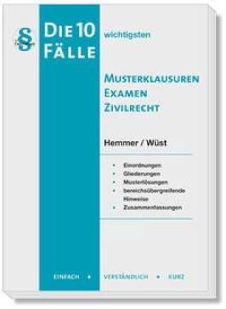 Die 10 Wichtigsten Fälle Musterklausuren Examen Zivilrecht - Literatura ...