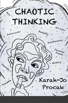 Chaotic Thinking (Procak Karah-Jo)
