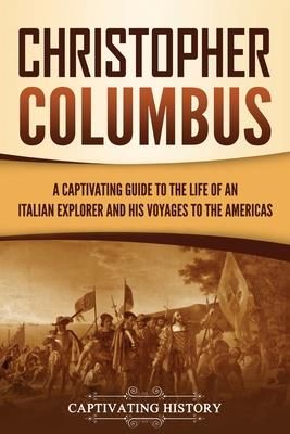 Christopher Columbus (History Captivating)