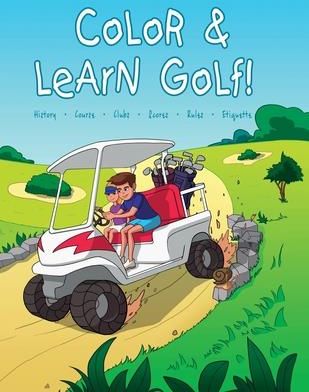 Color and Learn Golf! (Spruza Janina)