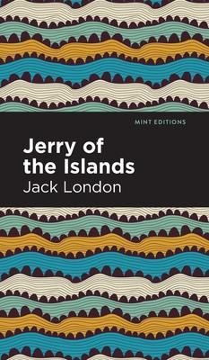 Jerry of the Islands (London Jack)