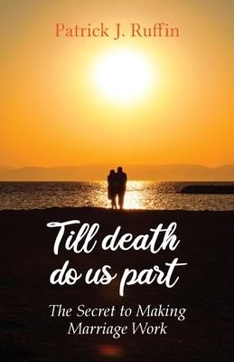 Till Death Do Us Part (Ruffin Patrick)