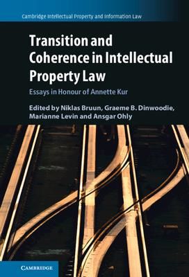 Transition and Coherence in Intellectual Property Law (Bruun Niklas)