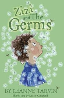 Zizi and The Germs (Tarvin Leanne)
