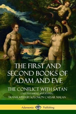 The First and Second Books of Adam and Eve (Malan Solomon Caesar)