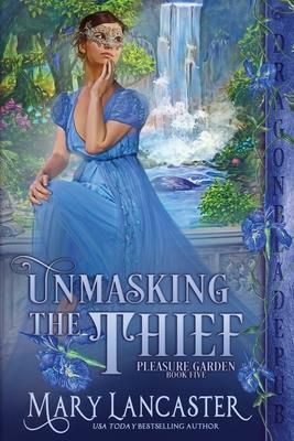 Unmasking the Thief (Lancaster Mary)