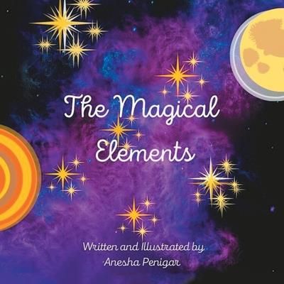 The Magical Elements (Penigar Anesha)
