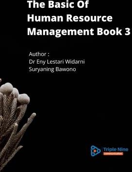 The Basic Of Human Resource Management Book 3 (Widarni Eny Lestari)