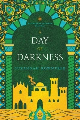 A Day of Darkness (Rowntree Suzannah)