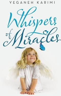 Whispers of Miracles (Karimi Yeganeh)