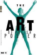 Zdjęcie The Art of Polish Poster - Narol