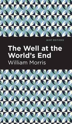 The Well at the World's End (Morris William)