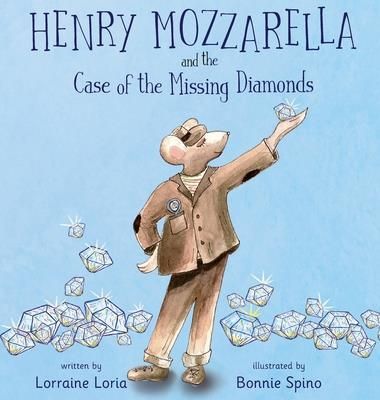 Henry Mozzarella and the Case of the Missing Diamonds (Loria Lorraine)