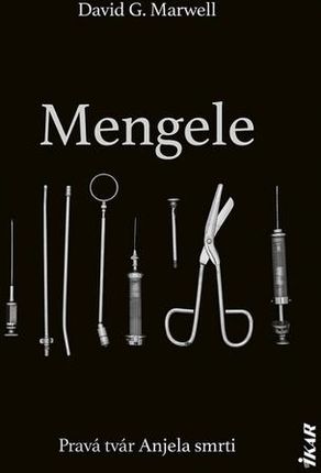 Mengele Marwell, David G.
